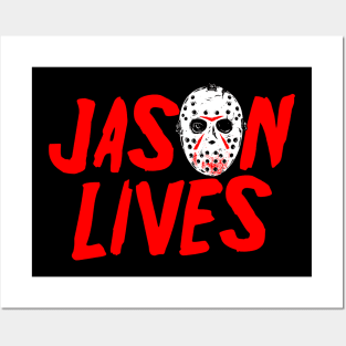 Jason lives Posters and Art